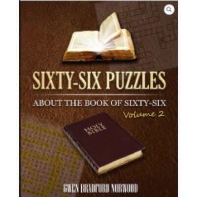“Sixty-Six Puzzles About the Book of Sixty-Six Volume 2” by Gwen Bradford Norwood’s