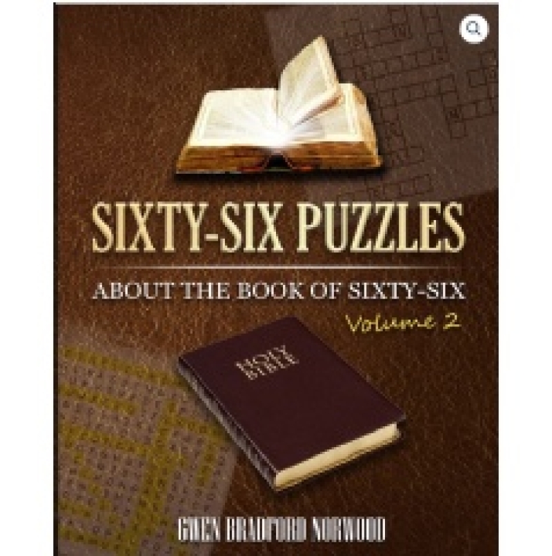 “Sixty-Six Puzzles About the Book of Sixty-Six Volume 2” by Gwen Bradford Norwood’s