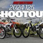 2024 125cc MX VIDEO SHOOTOUT: NOT THE RESULTS WE EXPECTED